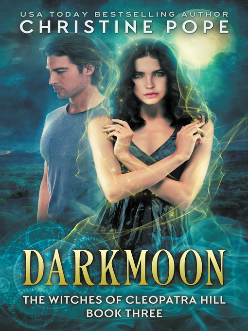 Title details for Darkmoon by Christine Pope - Available